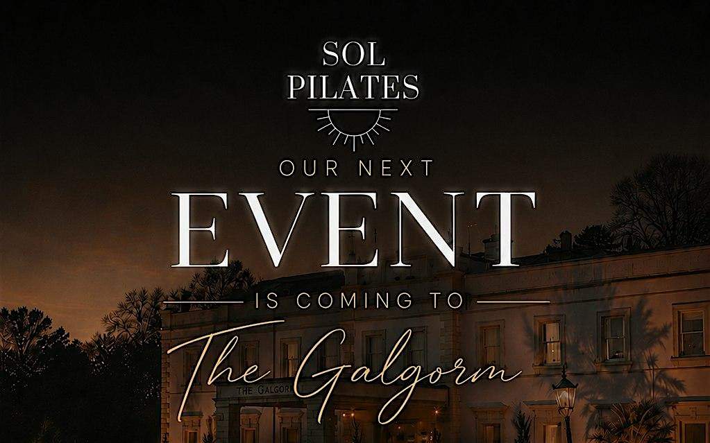 Sol Pilates Event at the Galgorm