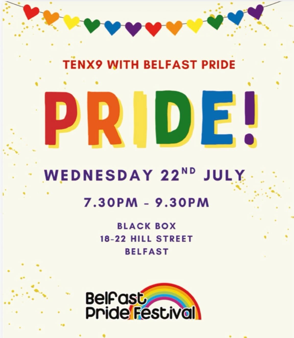 Tenx9 - with Belfast Pride