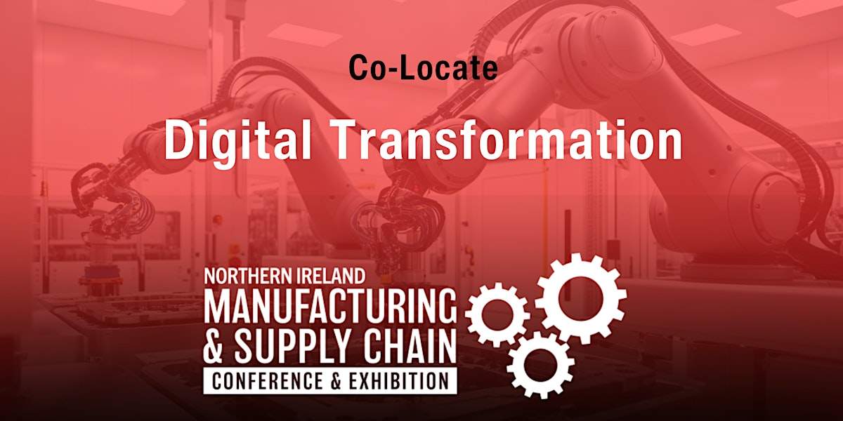 Digital Transformation @ Northern Ireland MSC Conference & Expo 2026