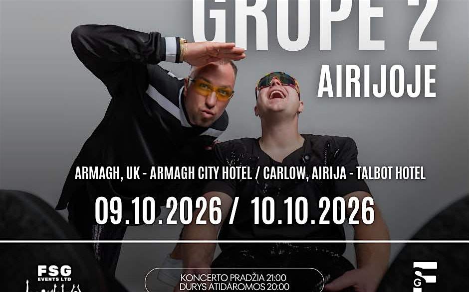 Grupė 2 Koncertas ARMAGH