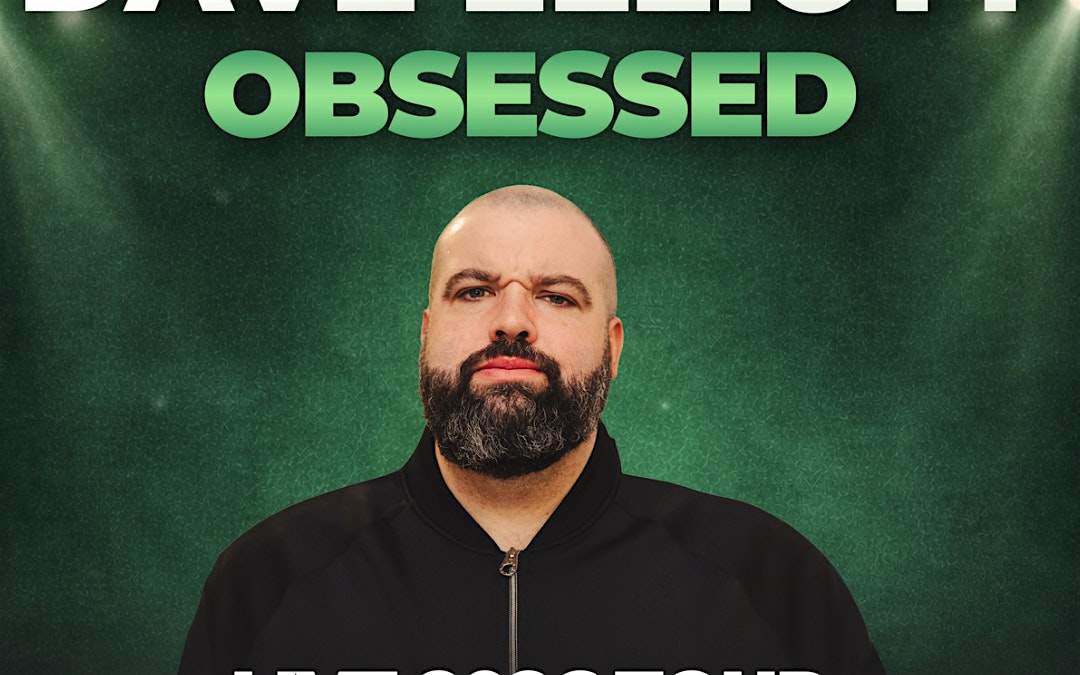 Dave Elliott: OBSESSED