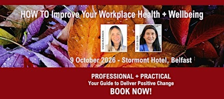 HOW TO Improve Your Workplace Health + Wellbeing
