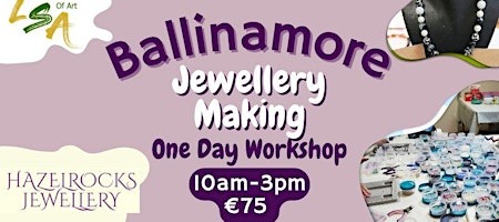 Jewellery for Beginners Workshop, Sat 17th Oct 2026, 10am-3pm