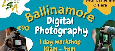 Digital Photography for Beginners Part 1, Sun 18th Oct, 2026, 10am-4pm