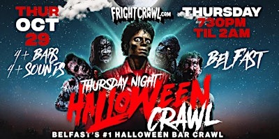 The Fright Crawl | Belfast Halloween Bar Crawl 2026 | Thursday, October 29