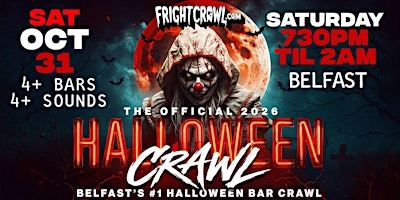 The Fright Crawl | Belfast's #1 Halloween Bar Crawl 2026 | Sat, Oct 31