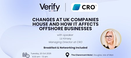 CHANGES AT UK COMPANIES HOUSE AND HOW IT AFFECTS OFFSHORE BUSINESSES
