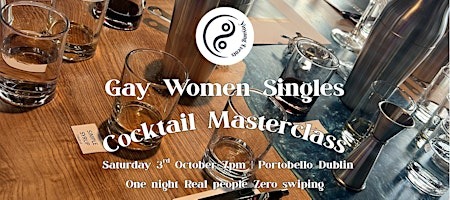 Gay Women Singles Cocktail Masterclass | Dublin